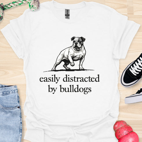 Easily distracted by bulldogs - V7 - Royal Stance T-Shirt
